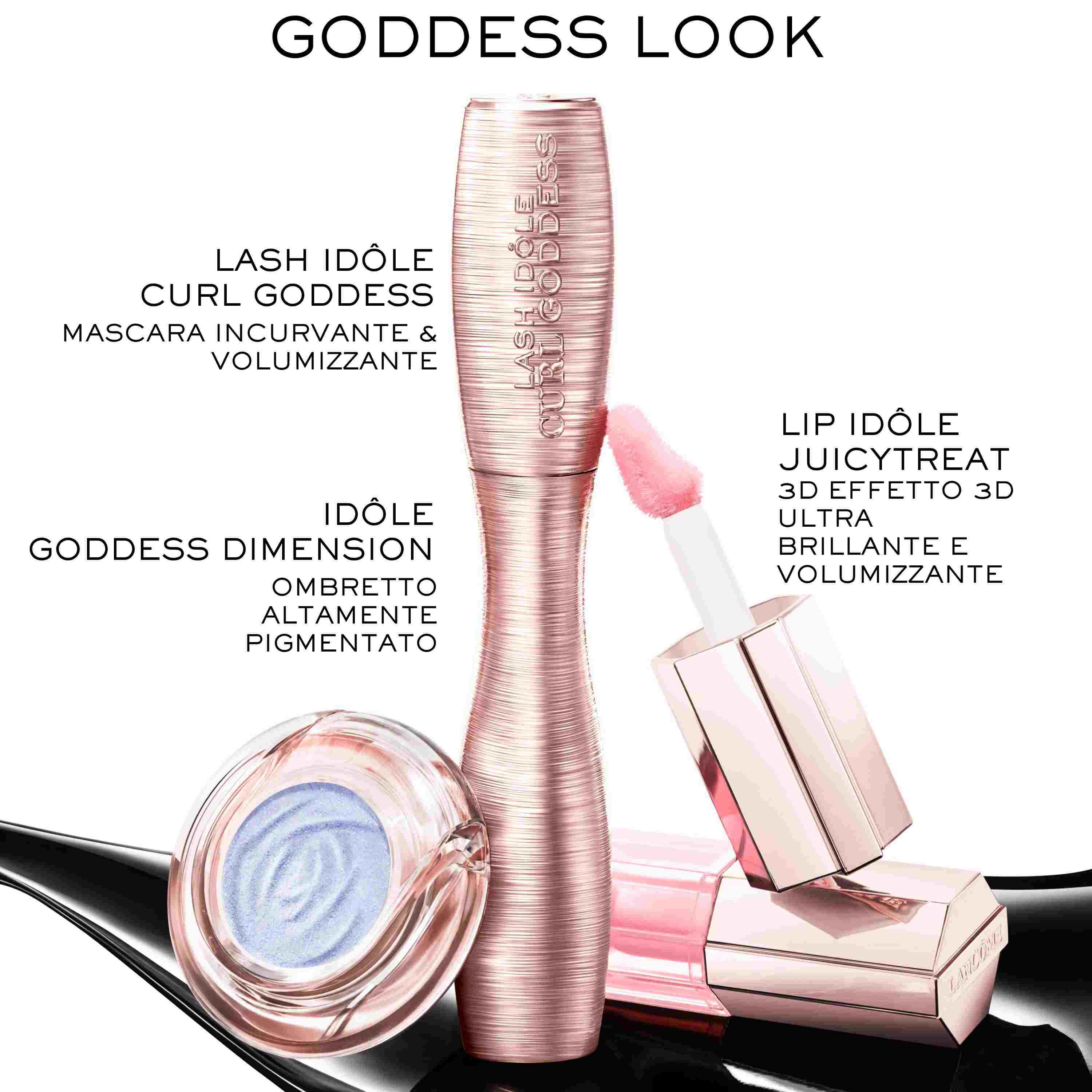 Set "Goddess Look" con mascara Lash Idole Curl Goddess, ombretto Idole Goddess Dimension e lucidalabbra Lip Idole Juicytreat.